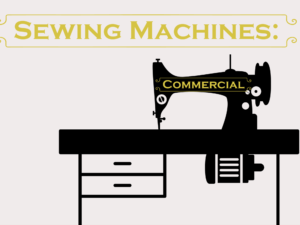 Commercial Sewing Machines