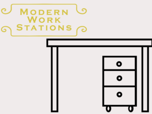 Modern Work Stations