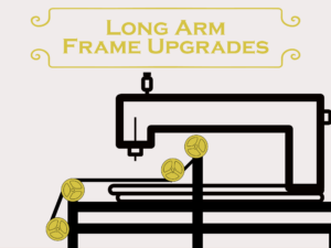 Long Arm Frame Upgrades