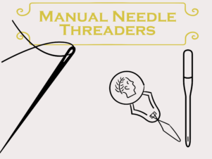 Manual Needle Threaders